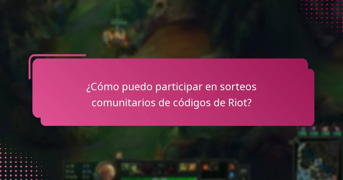 ¿Dónde puedo encontrar fuentes oficiales de códigos de Riot?