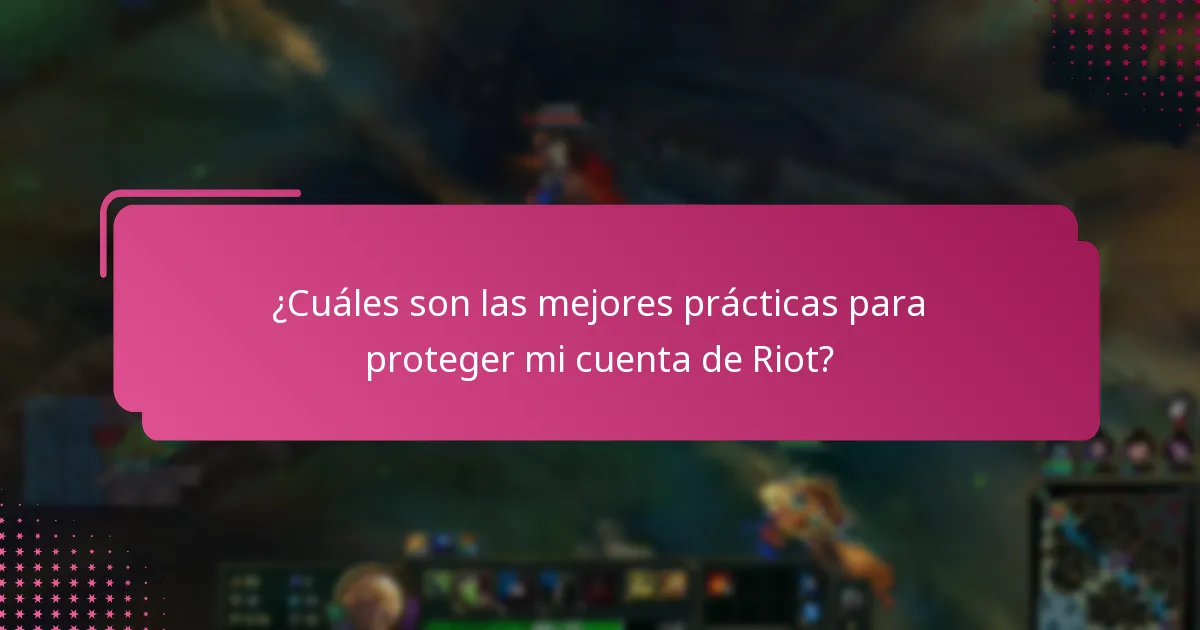 ¿Qué herramientas pueden mejorar la seguridad de los códigos de Riot?