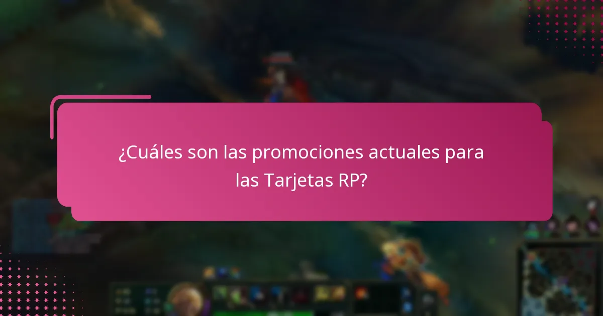 ¿Qué opciones de Tarjetas RP ofrecen el mejor valor?