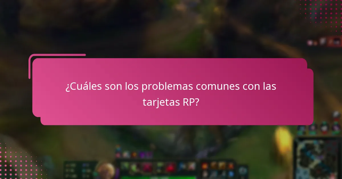 ¿Dónde puedo encontrar contactos de soporte para problemas con tarjetas RP?