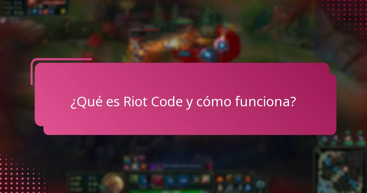 ¿Qué sugerencias han hecho los usuarios para mejorar Riot Code?